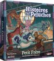HISTOIRES DE PELUCHES : PETIT FRÈRE (EXT.)