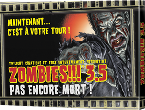 Zombies!!! 3.5: Pas Encore Mort! (ext)